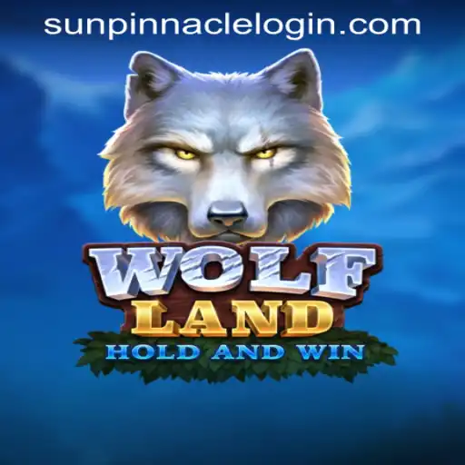 Explore the Thrilling World of WolfLand: A Comprehensive Guide with SUNPINNACLE LOGIN